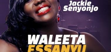 Jackie Senyonjo Releases New Audio : Waleeta Essanyu . Play and get a free Download