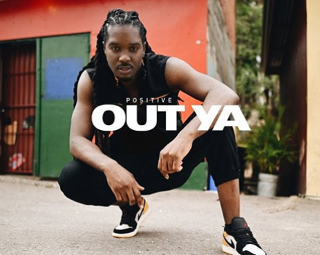 Out Ya - Positive