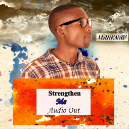 Marknav ft  Esther - Strengthen Me
