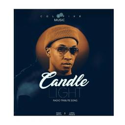 Colifixe ft  Mowzey Radio - Candle Light (Tribute Radio)