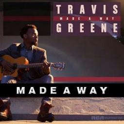 Travis Greene - Make a Way