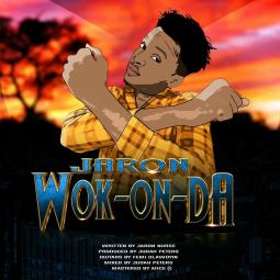 JARON NURSE - Wok On Da