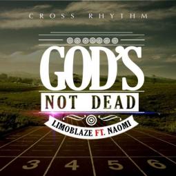 Limoblaze - Gods not dead