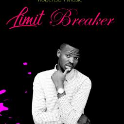 Robertson Nyimbo - Limit Breaker