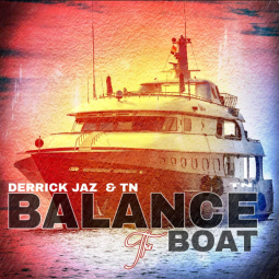 Derrick Jaz - Balance the boat