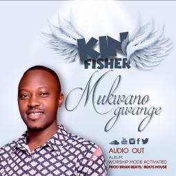 King Fisher - Mukwano Gwange