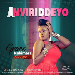 Grace Nakimera - Anviriddeyo