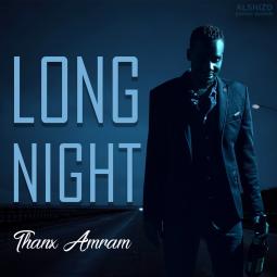 Thanx Amram - Long Night