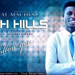 Kash Hillz - I Will Follow You