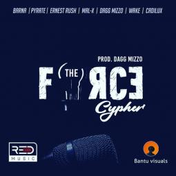 Barna ft  Ernest Rush,  Wake,  Pyrate,  Cadilux,  Daggy Migo,  Mal-X - The Force Cypher
