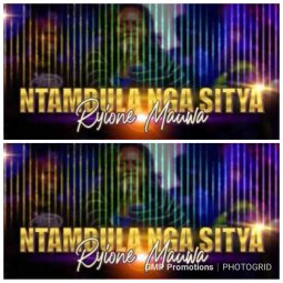 Mauwa Ryione - Ntambula Nga Sitya
