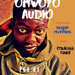 Sugar Rhymes ft  Mukisa Ferzlu - Olimwoyo