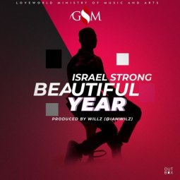 Israel Strong - Beautiful Year