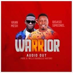 Bisaso Simeonel ft  Vann Mesh - Warrior