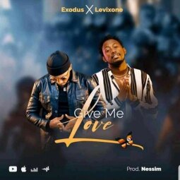 Exodus ft  Levixone - Give me Love
