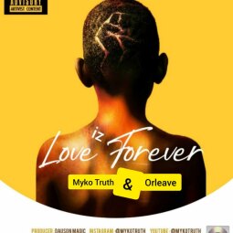 Myko Truth - Love is Forever