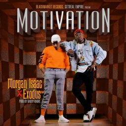Morgan Isaac ft  Exodus - Motivation