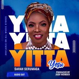 Sarah Serumaga - Yitta Yesu