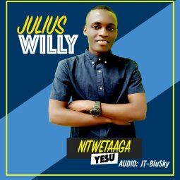 Julius Willy - Nitwetaaga Yesu