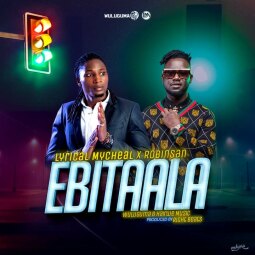 Lyrico Mycal ft - Ebitaala