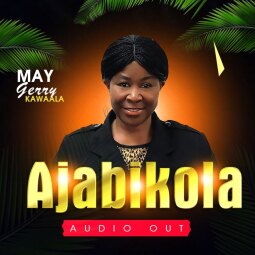 MayGerry Kawaala - Ajabikola