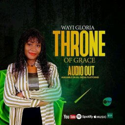Wayi Gloria - Throne Of Grace