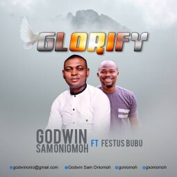Godwin Sam Oniomoh - Glorify