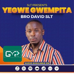 Bro David - Yegwe Gwempita