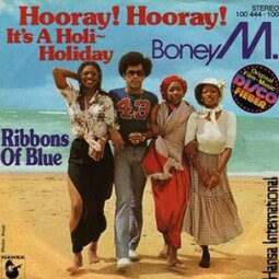 Boney M - Hooray! Hooray! It’s a Holi-Holiday