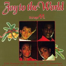 Boney M - Joy to the World