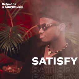 Rehmahz - Satisfy