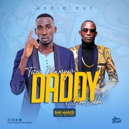 Tizen Mwanja - Daddy