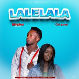 Elisha Muziq - Lalelala(Hallelujah)