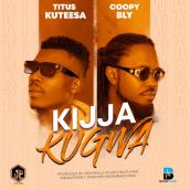 Titus kuteesa ft  Coopy Bly - Kijja Kugwa