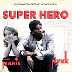 Lyrico Mycal - Super Hero
