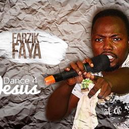 Farzik Faya - Dance For Jesus