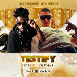 Lex Told - Testify