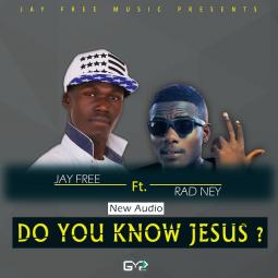 Jay Free - Do You Know Jesus?