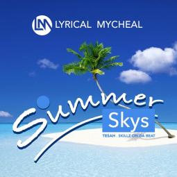 Lyrico Mycal - Summer Skys