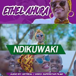 Ethel Ahura - Ndikuwaki