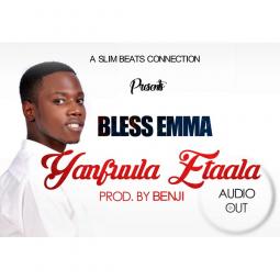 Bless Emma - Yanfula Etaala